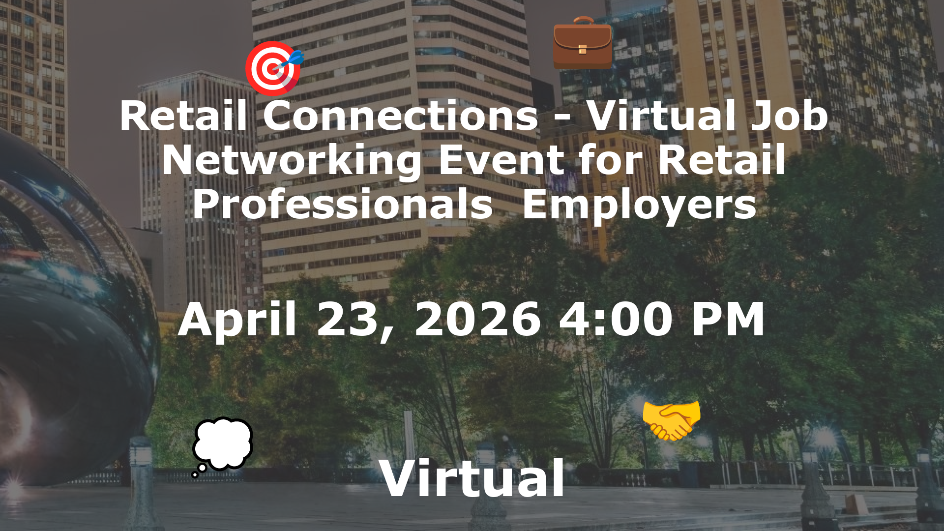 Retail Connections - Virtual Job  Networking Event for Retail Professionals  Employers event image